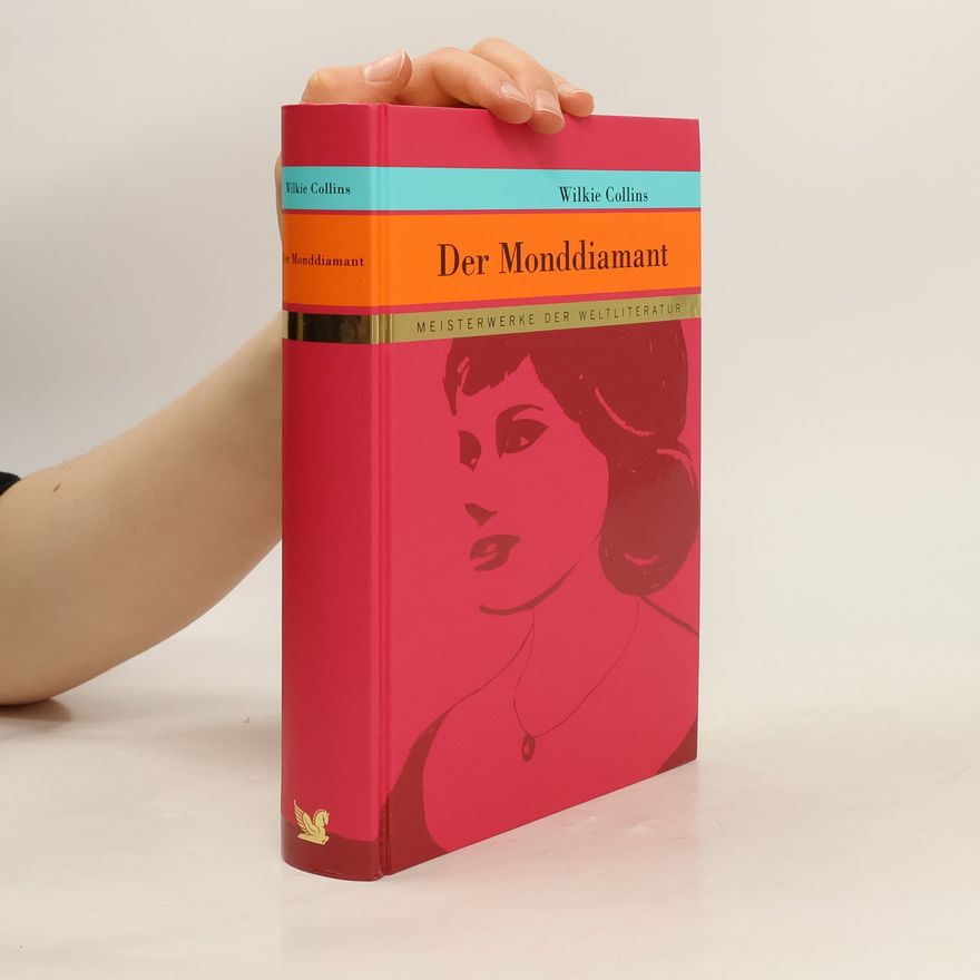 Wilkie Collins Der Monddiamant