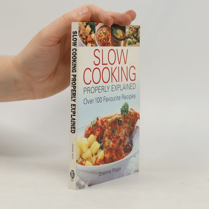 Dianne Page Slow Cooking Properly Explained