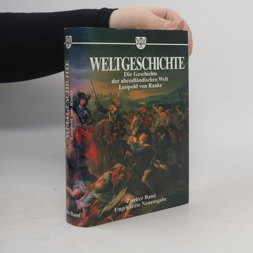 Leopold von Ranke Weltgeschichte