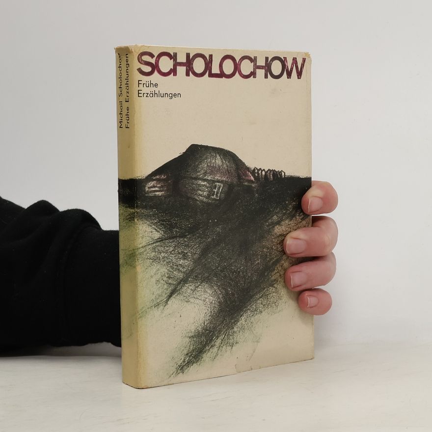 Michail Aleksandrovič Šolochov Frühe Erzählungen