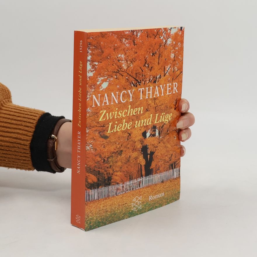 Nancy Thayer Zwischen Liebe und Lüge