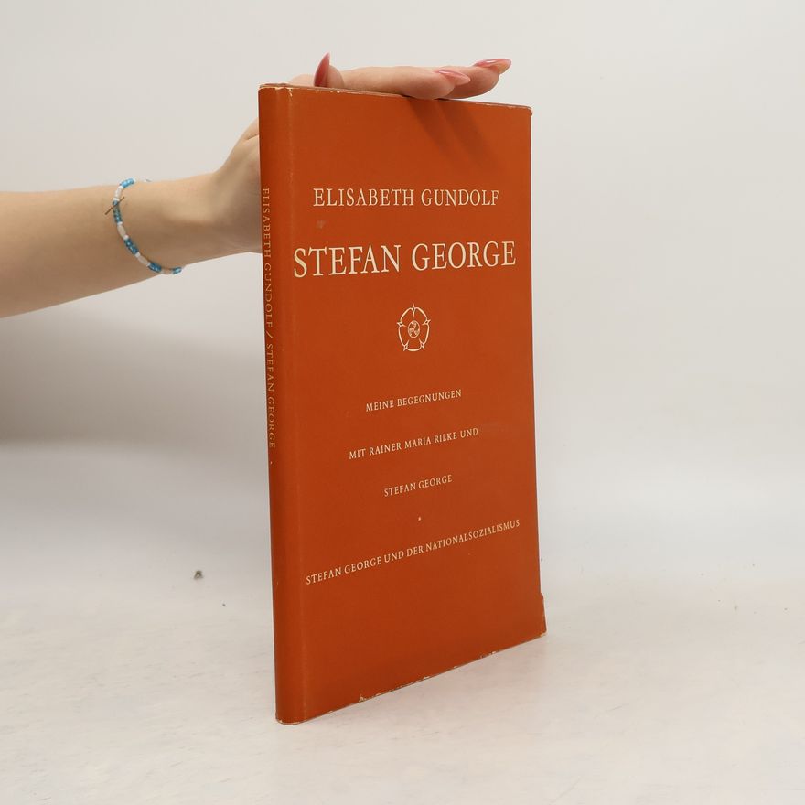 Elisabeth Gundolf Stefan George