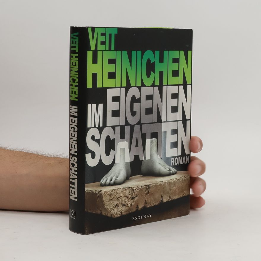 Veit Heinichen Im eigenen Schatten