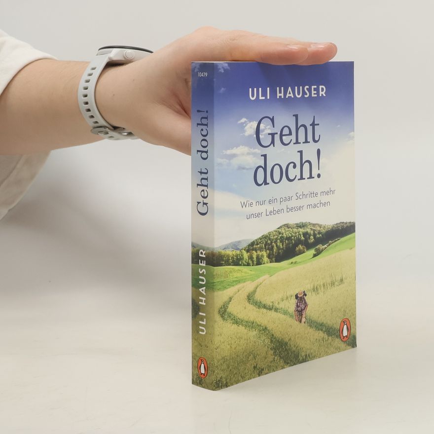 Uli Hauser Geht doch!