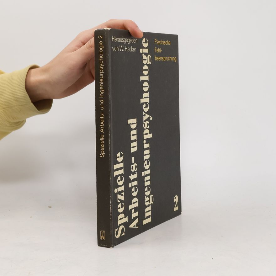 Autorenkollektiv Spezielle Arbeits-und Ingenieurpsychologie in Einzeldarstellungen 2