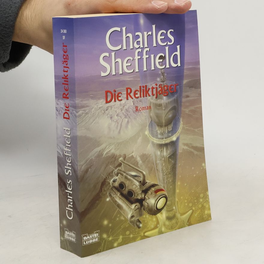 Charles Sheffield Die Reliktjäger