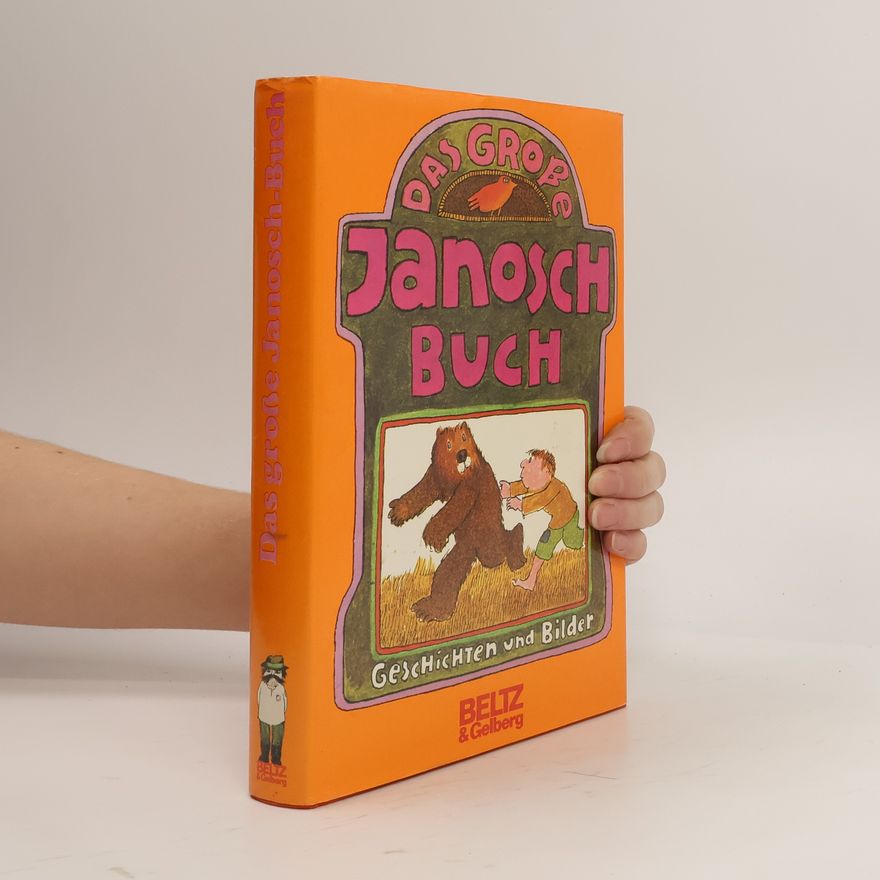 Janosch Das große Janosch Buch