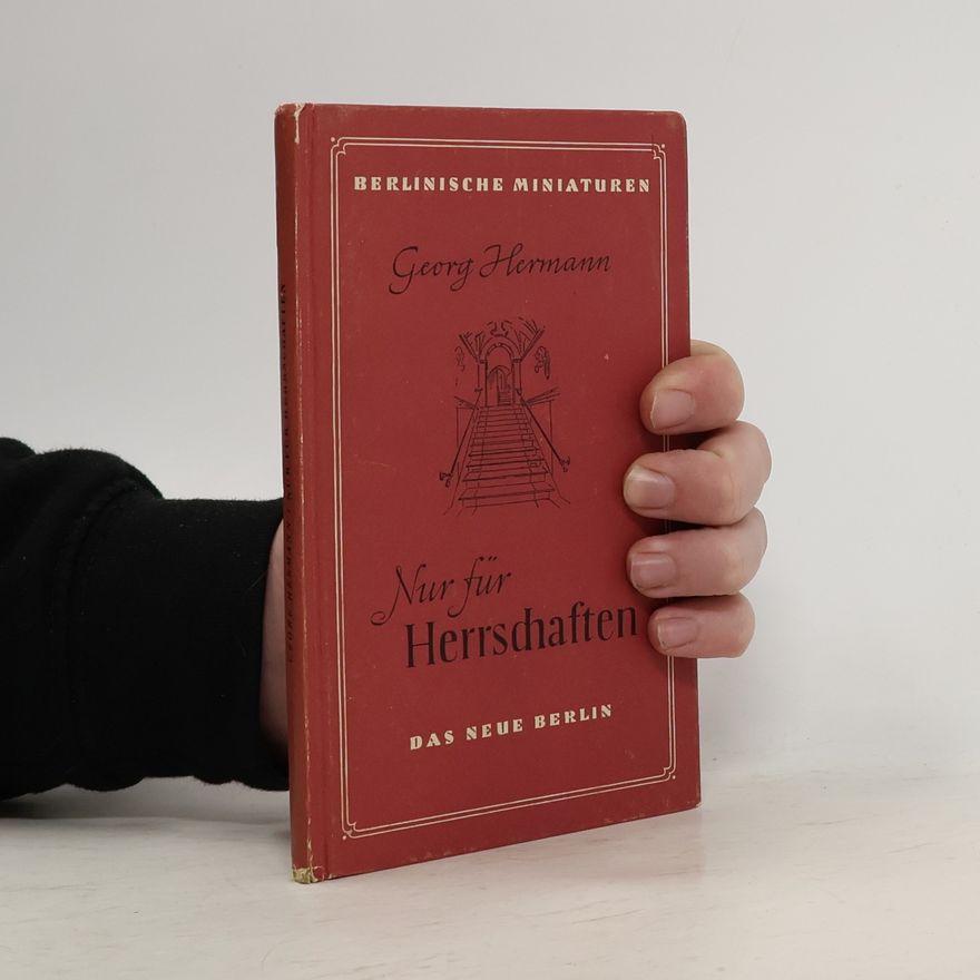 Georg Hermann Nur für Herrschaften