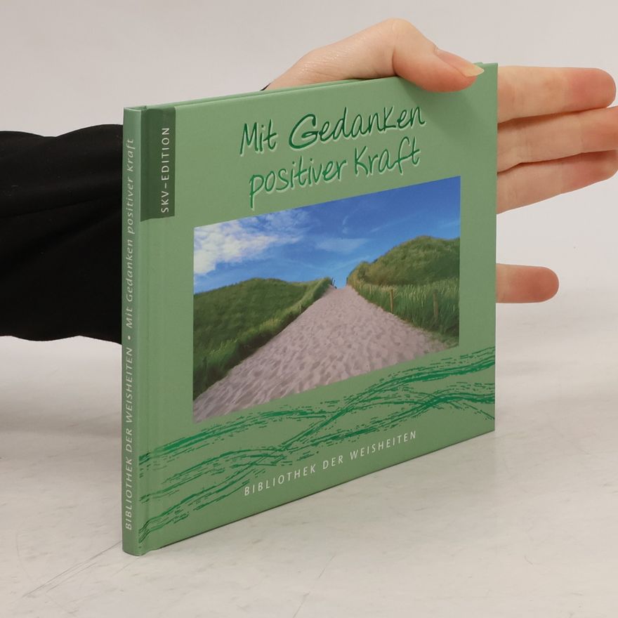 Various authors Mit Gedanken positiver Kraft