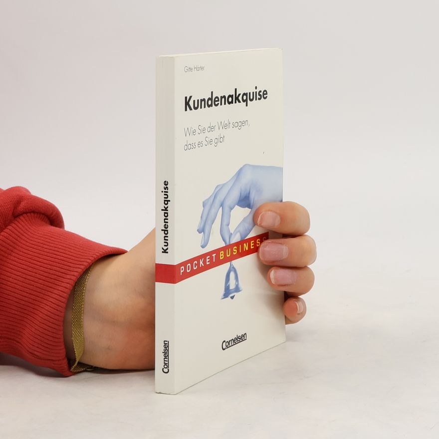 Gitte Härter Kundenakquise