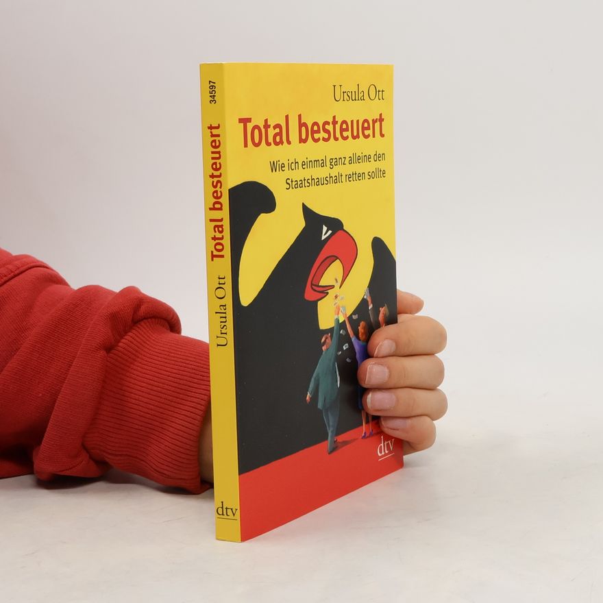 Ursula Ott Total besteuert