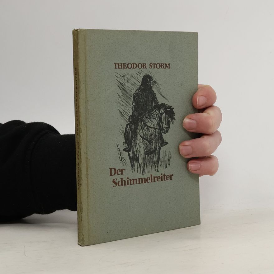 Theodor Storm Der Schimmelreiter