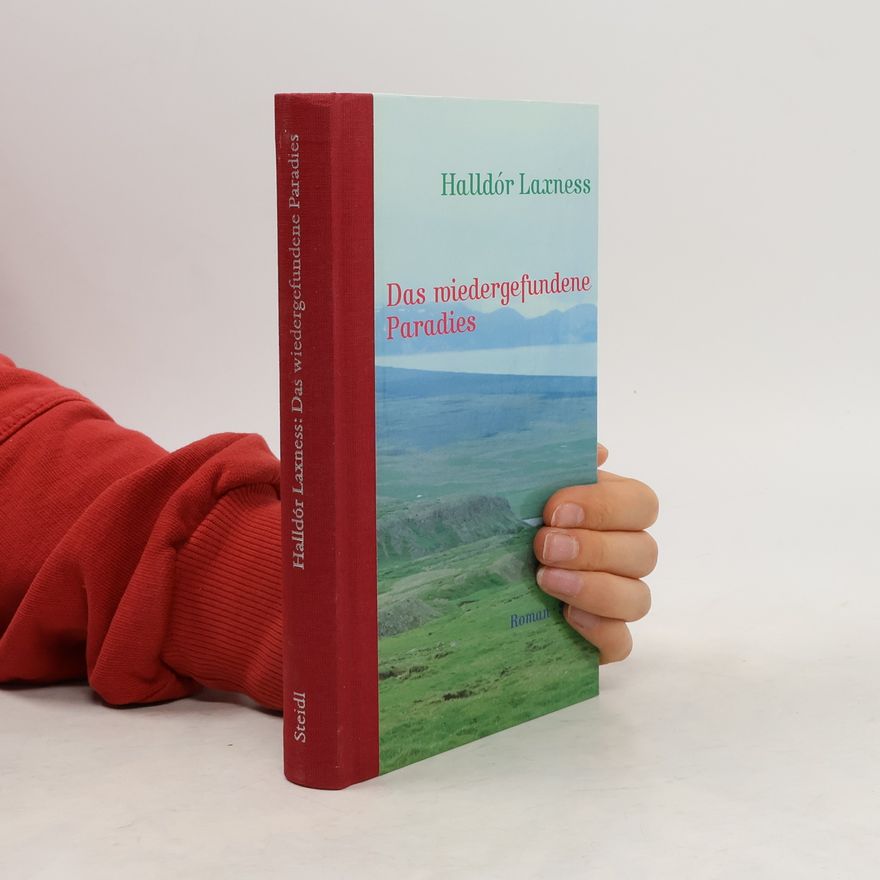 Halldór Laxness Das wiedergefundene Paradies