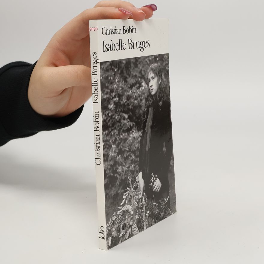 Christian Bobin Isabelle Bruges