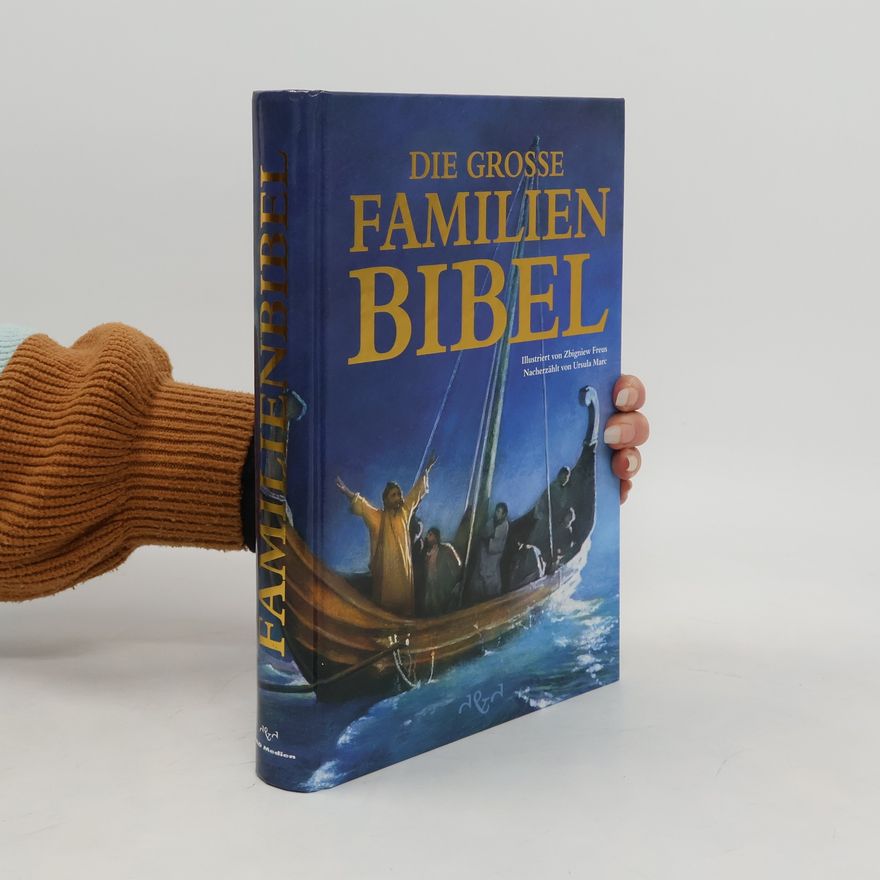 Zbigniew Freus Die große Familienbibel