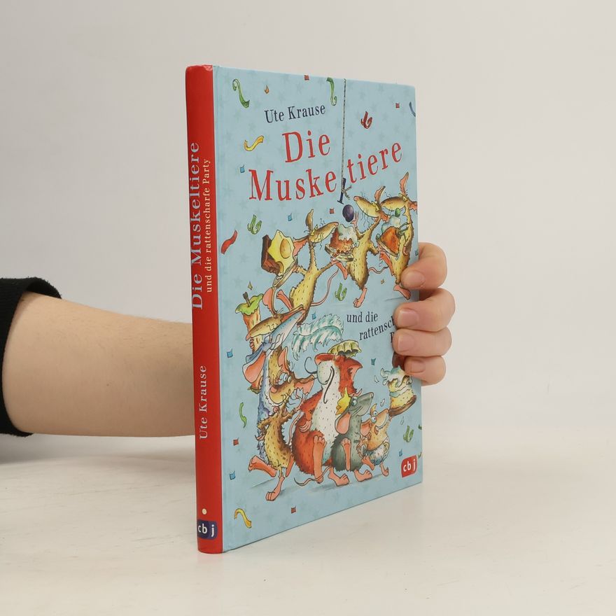 Ute Krause Eine rattenscharfe Party / Die Muskeltiere zum Selberlesen Bd.4