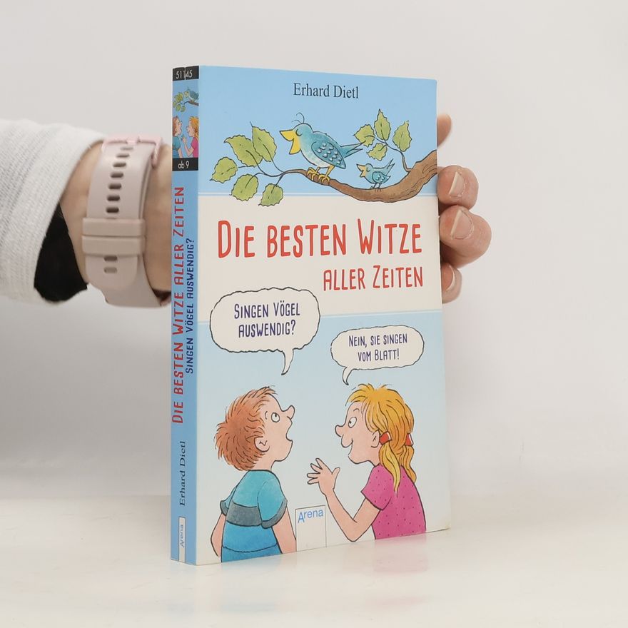 Erhard Dietl Die besten Witze aller Zeiten