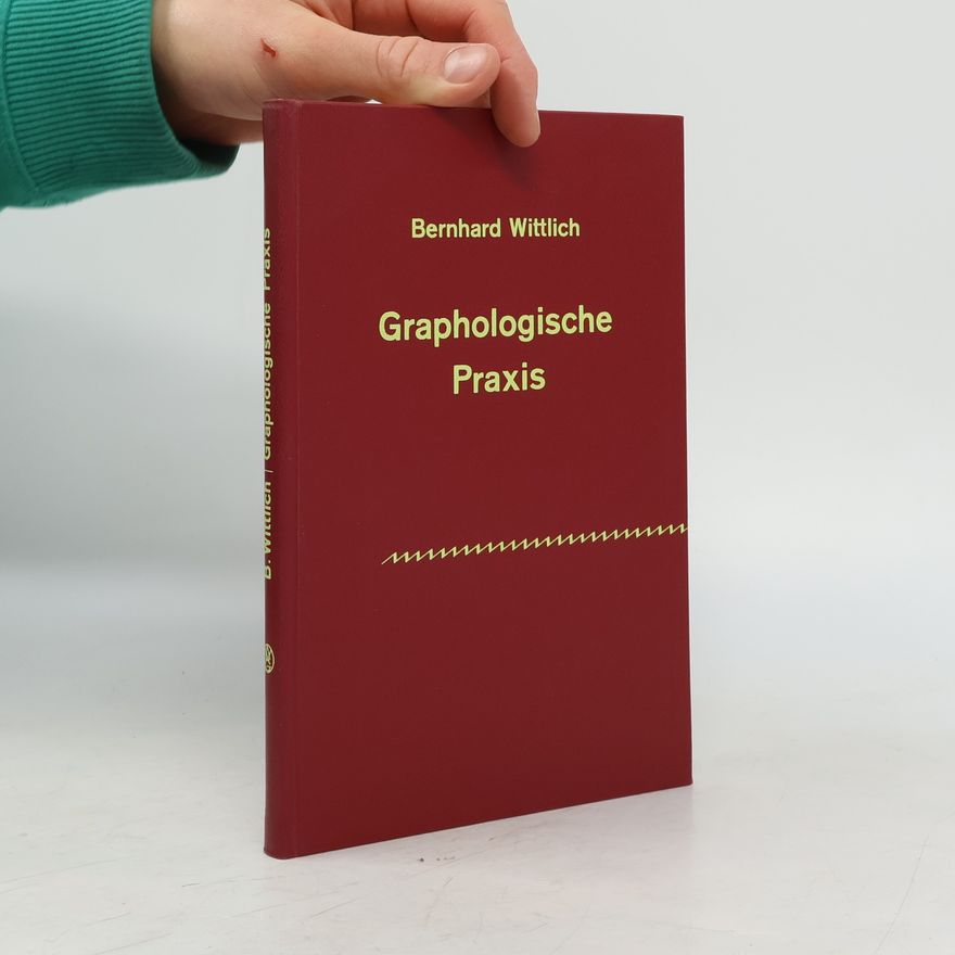 Bernhard Wittlich Graphologische Praxis