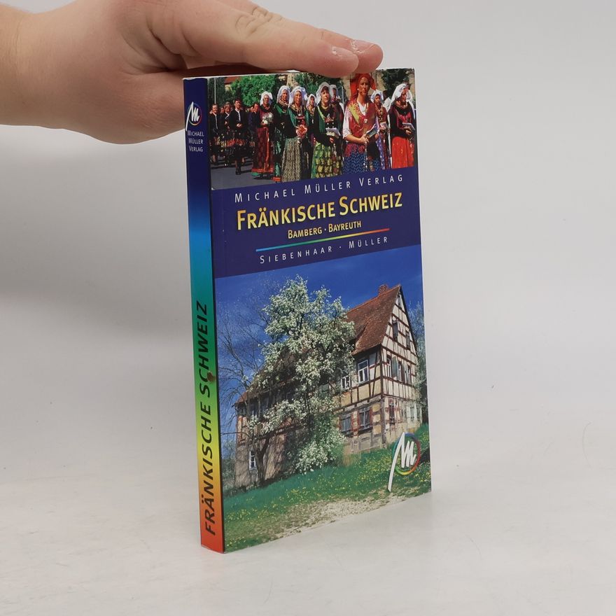 Hans-Peter Siebenhaar Fränkische Schweiz