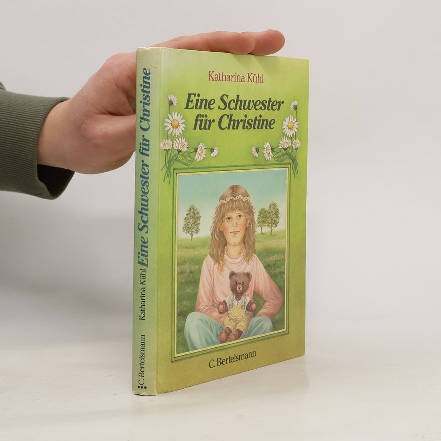 Katharina Kühl Eine Schwester für Christine