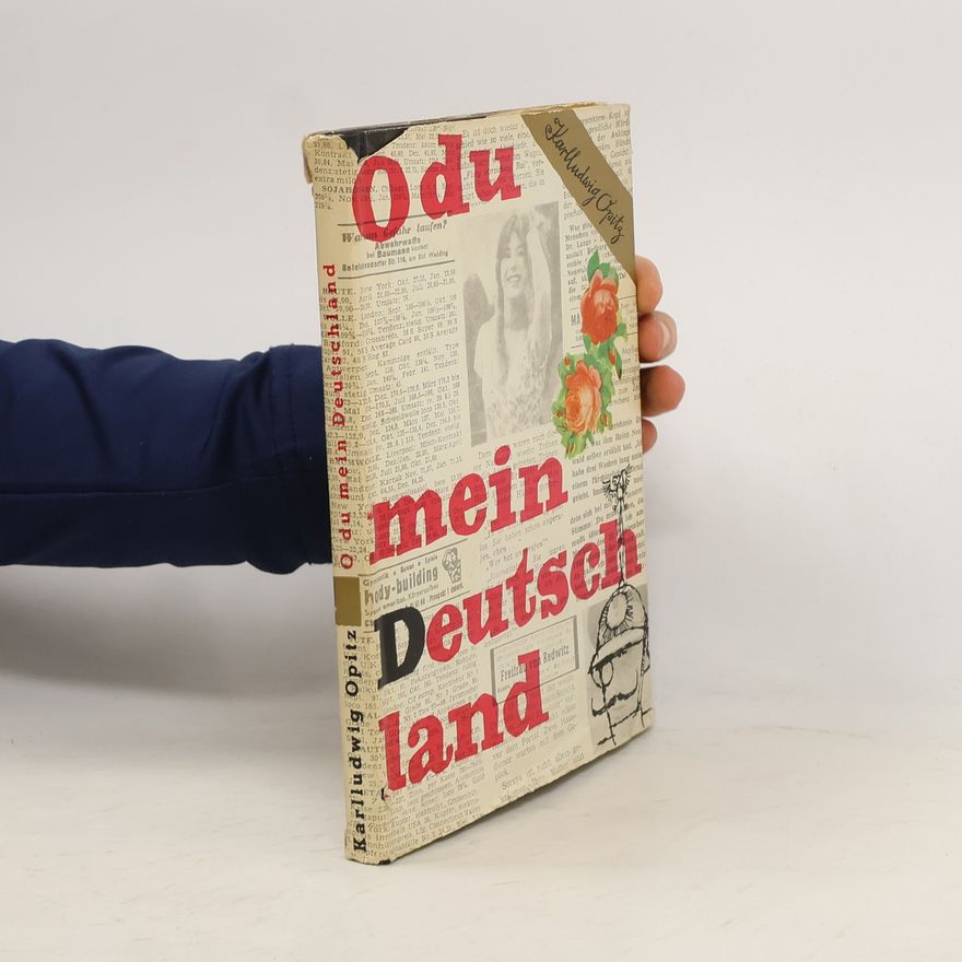 Karlludwig Opitz Odu mein Deutschland
