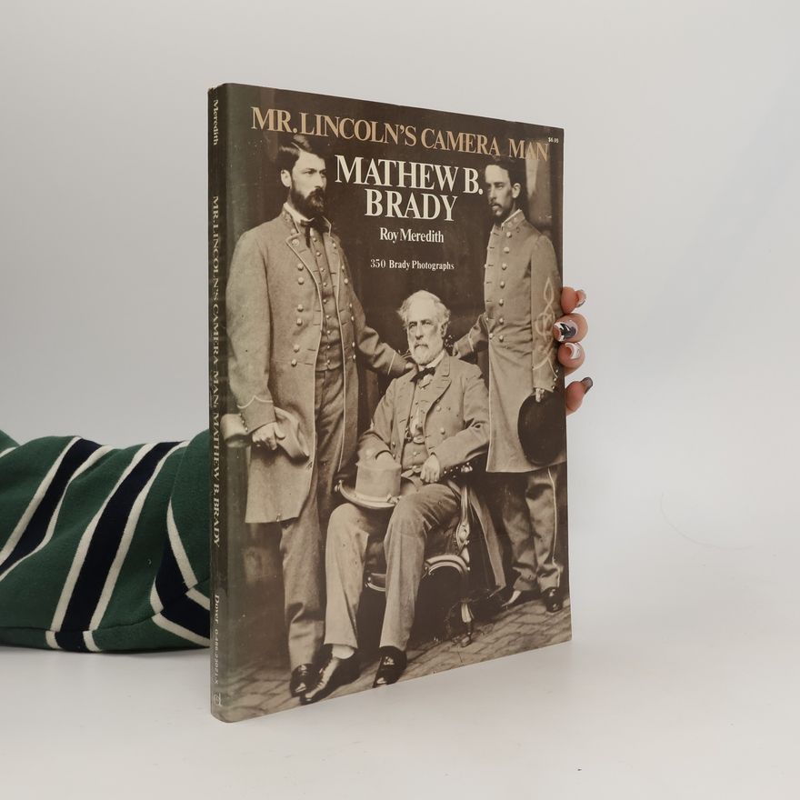 Roy Meredith Mr. Lincoln's Cameraman