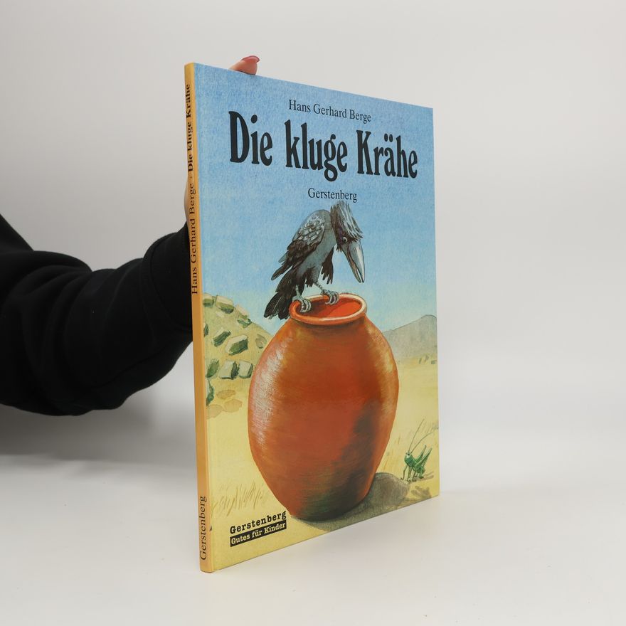 Hans Gerhard Berge Die kluge Krähe