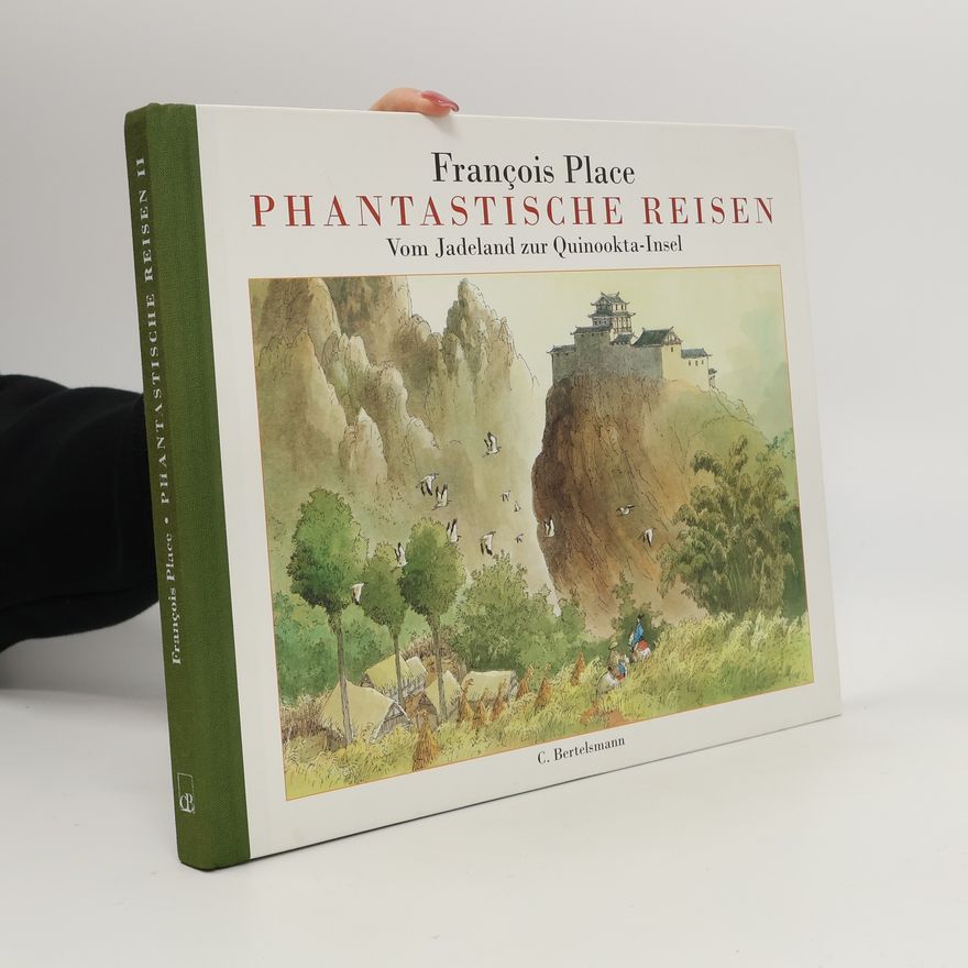 François Place Phantastische Reisen, Vom Jadeland zur Quinookta-Insel