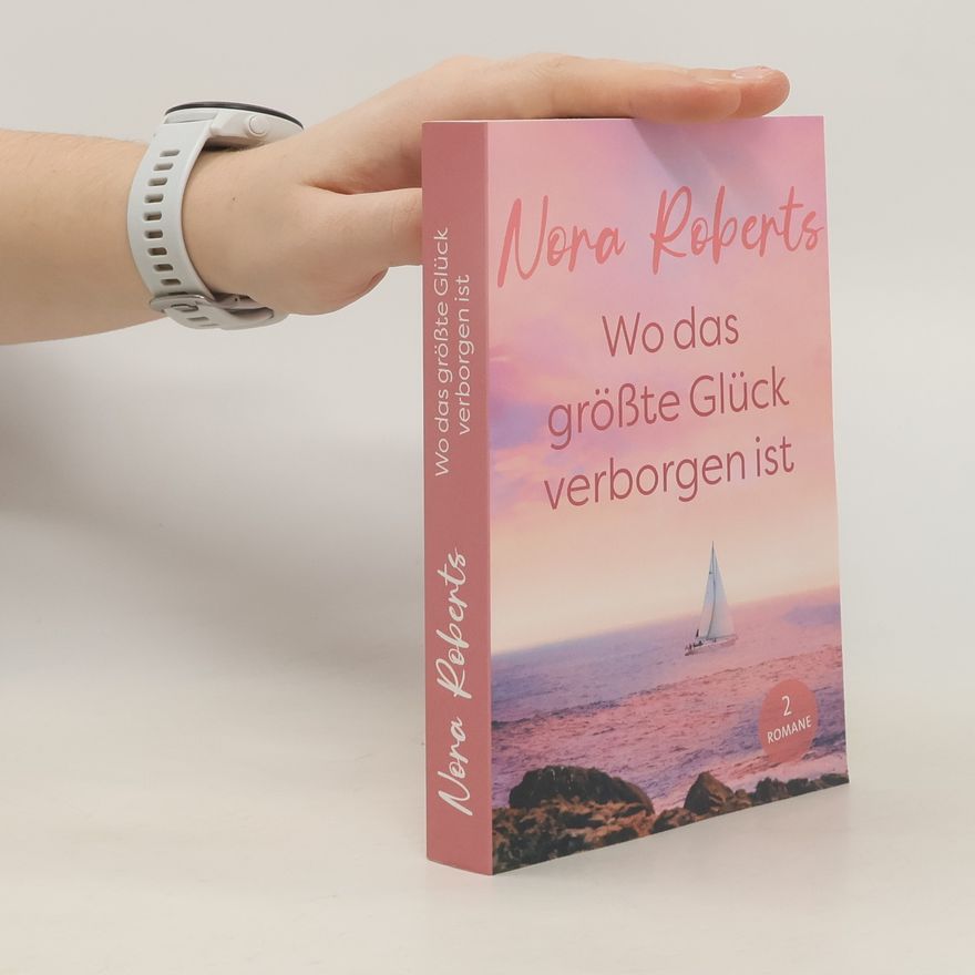 Nora Roberts Wo das größte Glück verborgen ist