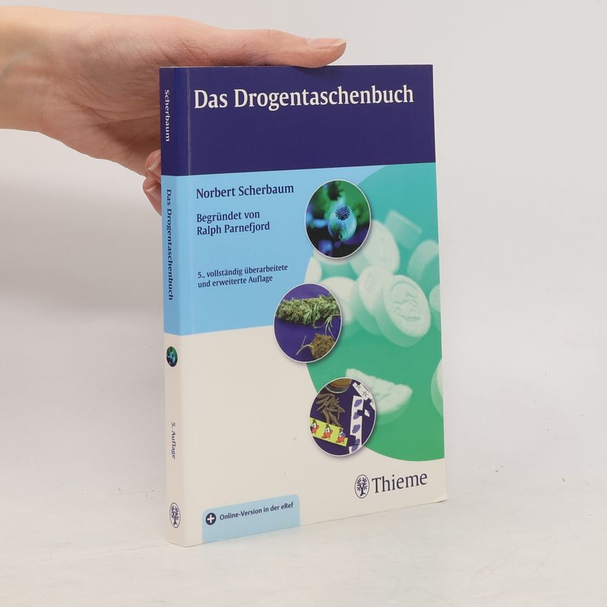 Norbert Scherbaum Das Drogentaschenbuch