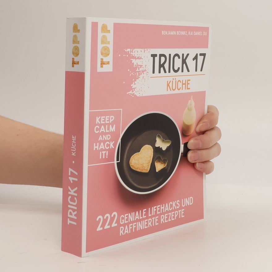 Kai Daniel Du Trick 17 - Küche