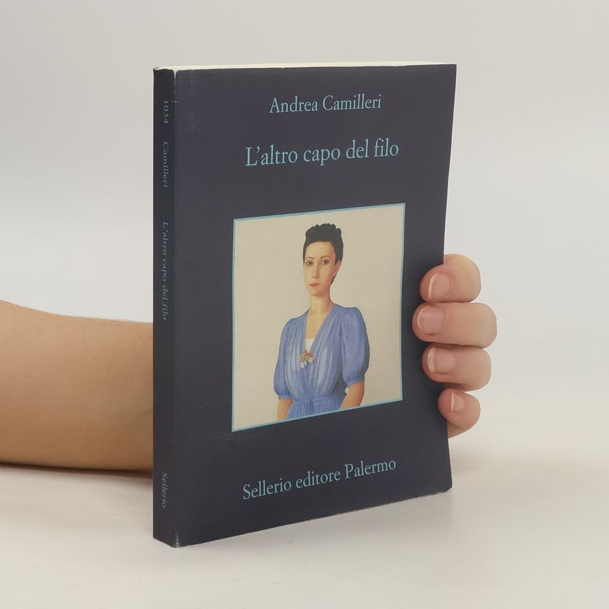 Andrea Camilleri L'altro capo del filo