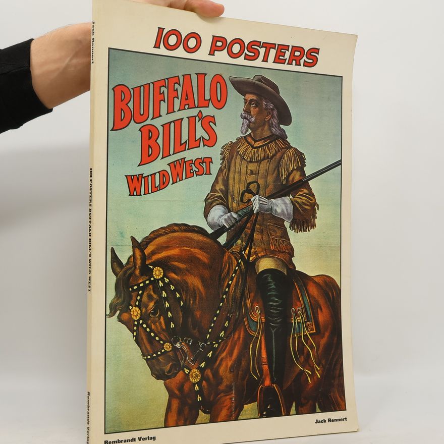 Jack Rennert Buffalo Bill's Wild West