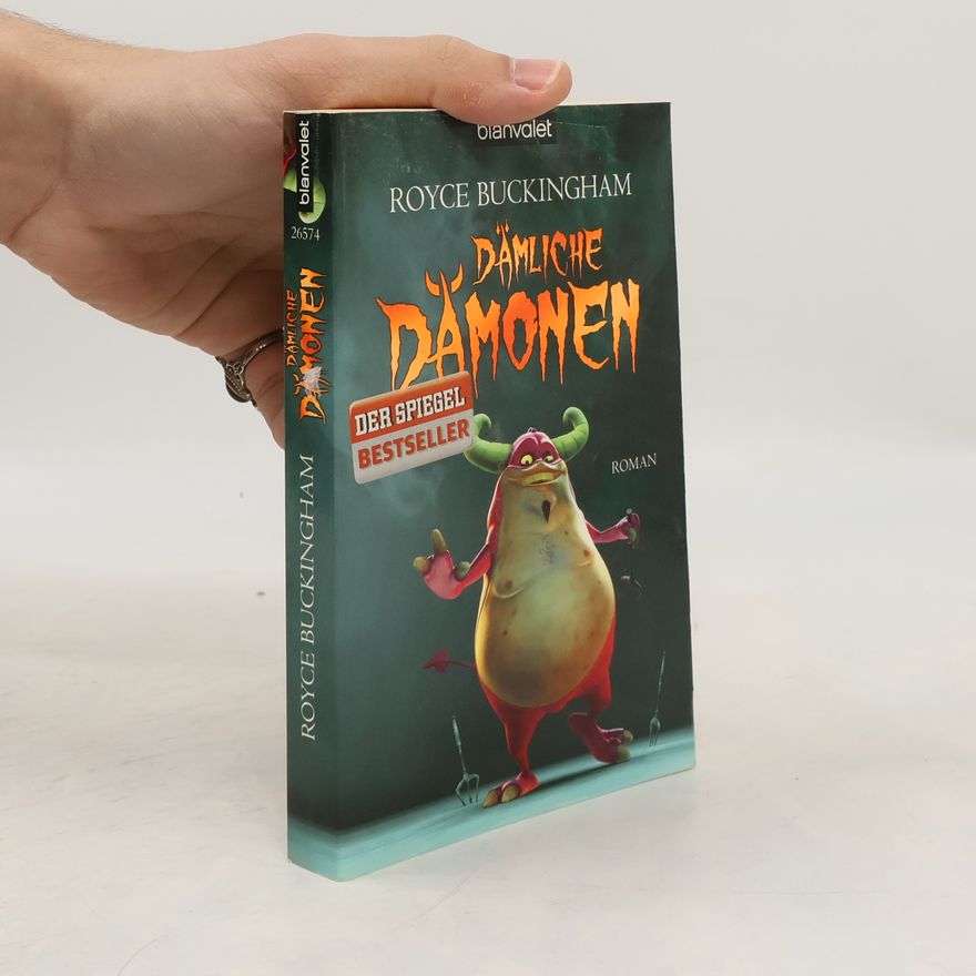 Royce Scott Buckingham Dämliche Dämonen