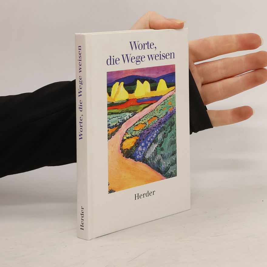 Norbert Lechleitner Worte, die Wege weisen