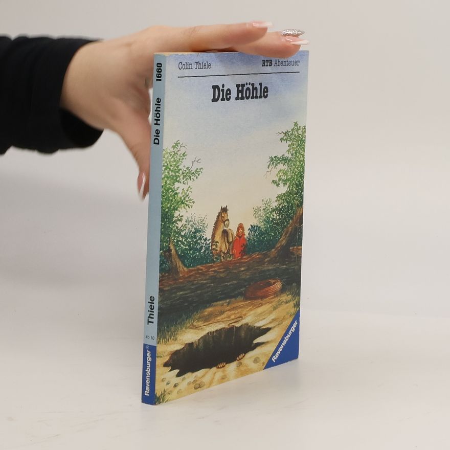 Colin Thiele Die Höhle