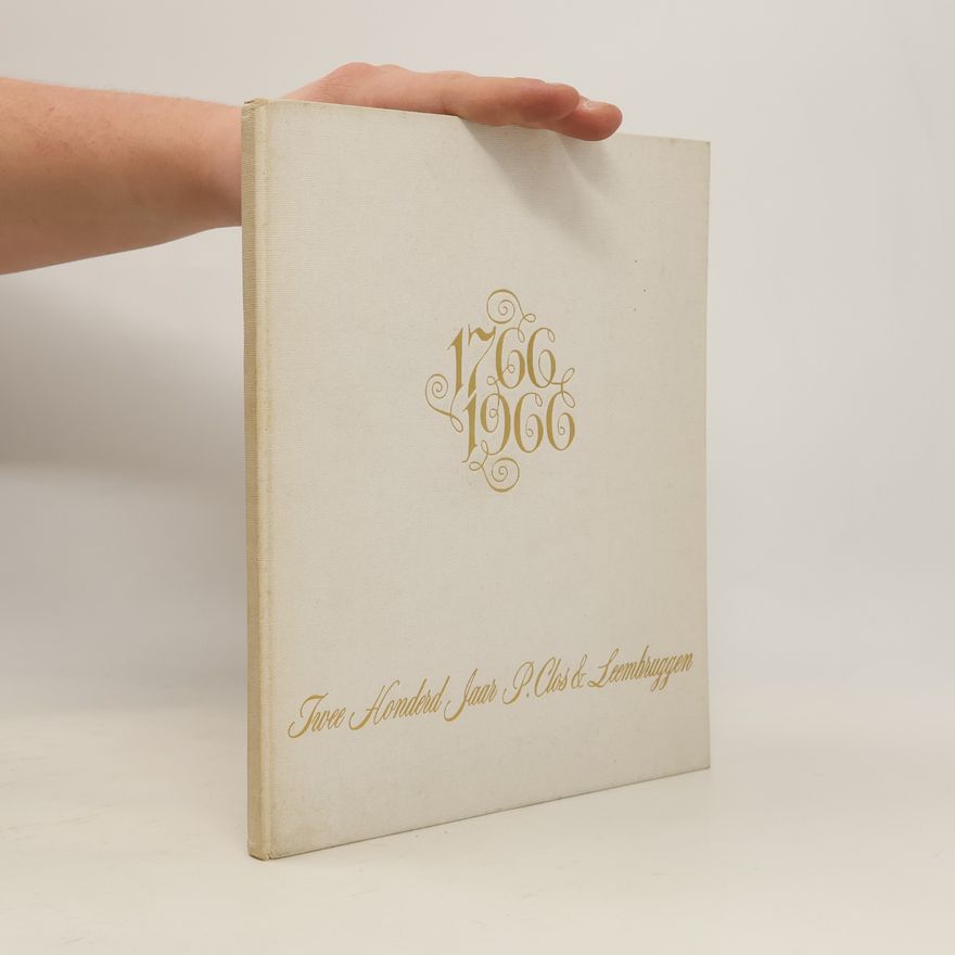 Collectif d'auteurs Twee Honderd Jaar P.Clos & Leombruggen 1766-1966