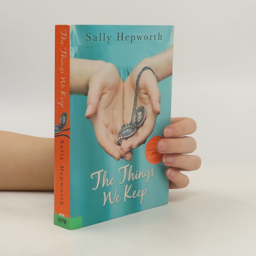 Sally Hepworth The Things We Keep
