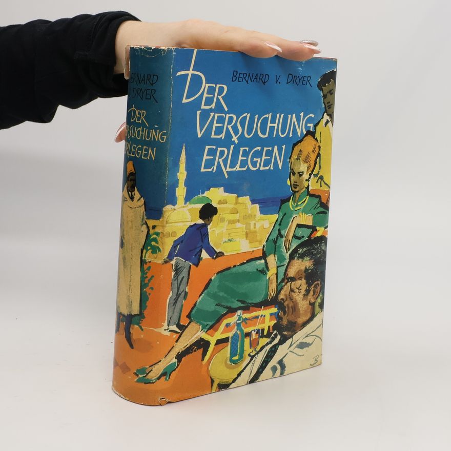 Bernard Victor Dryer Der Versuchung erlegen