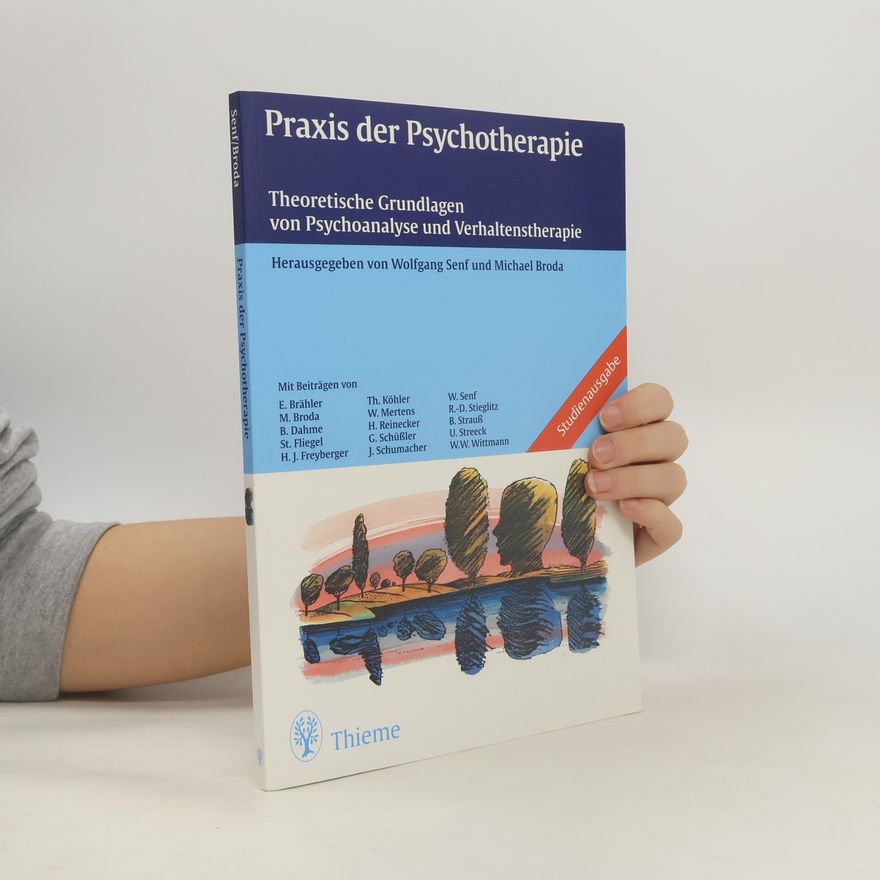 Wolfgang Senf Praxis der Psychotherapie