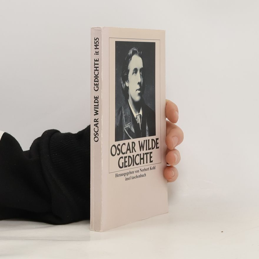 Oscar Wilde Gedichte. Hrsg. v. Norbert Kohl