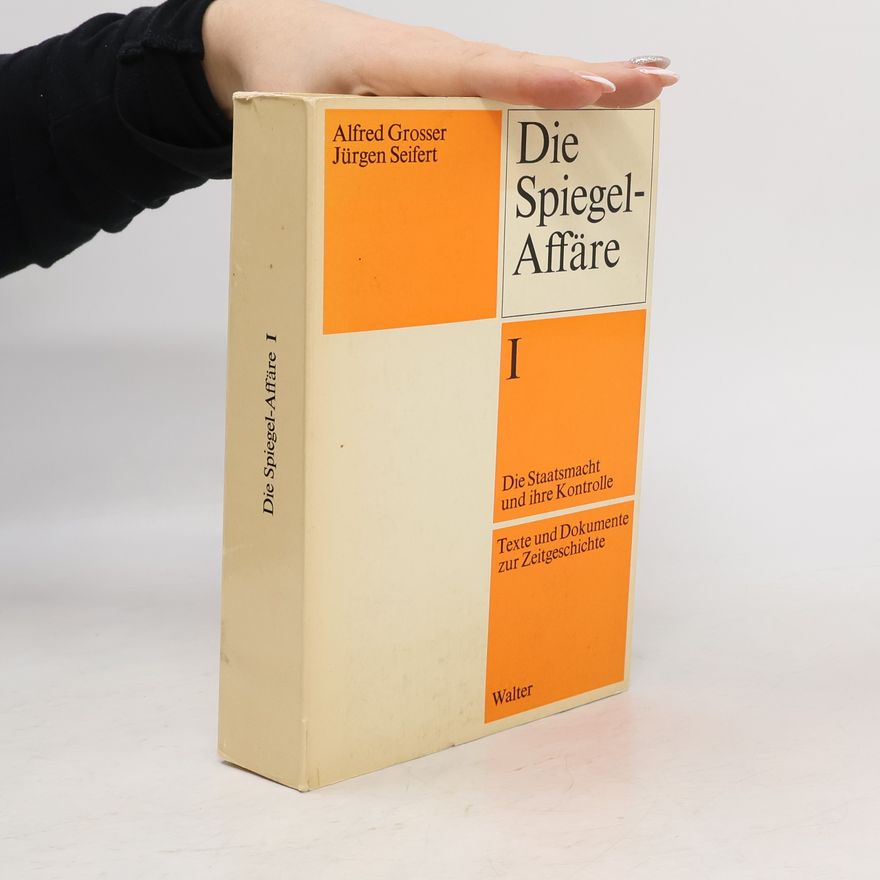 Jürgen Seifert Die Spiegel-Affäre I