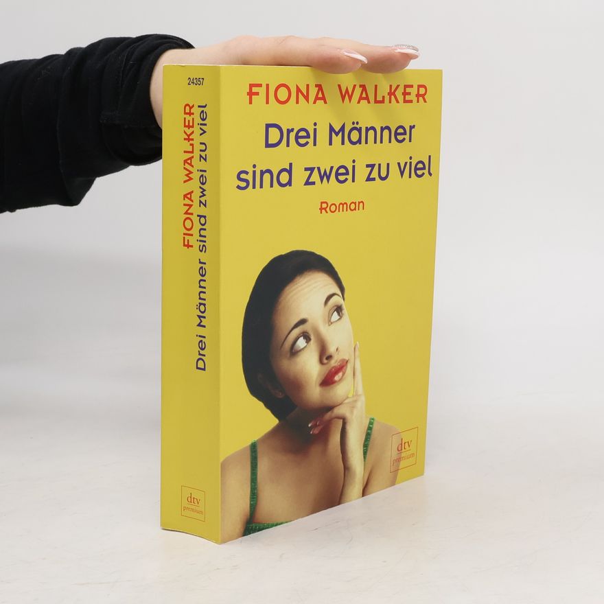 Fiona Walker Drei Männer sind zwei zu viel