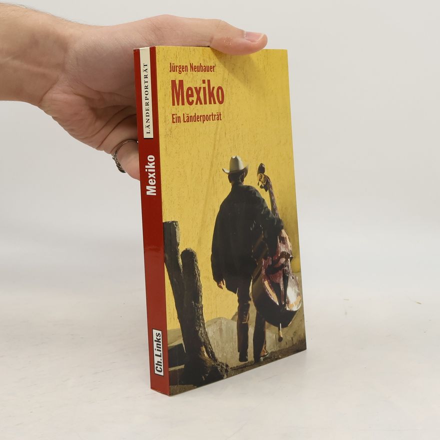 Jürgen Neubauer Mexiko