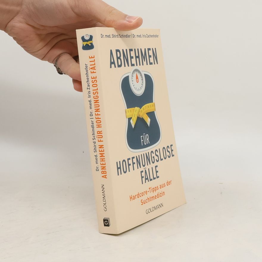 Iris Zachenhofer Abnehmen für hoffnungslose Fälle
