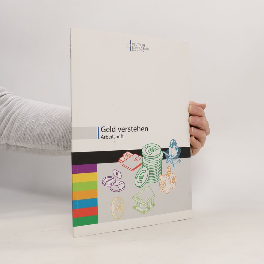 Autorenkollektiv Geld verstehen. Arbeitsheft