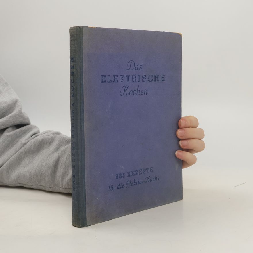 Elisabeth Meyer Das Elektrische Kochen