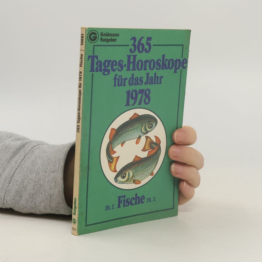 Autorenkollektiv 365 Tages-Horoskope für das Jahr 1978
