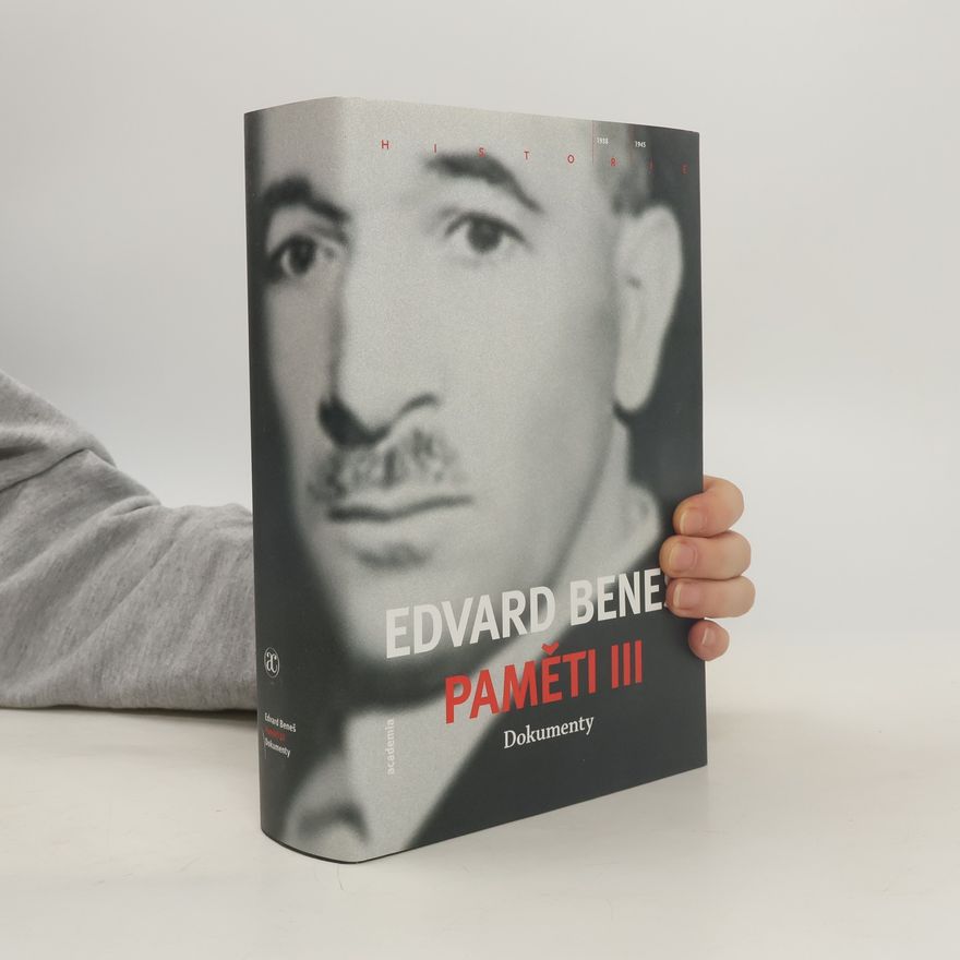 Edvard Beneš Paměti III.