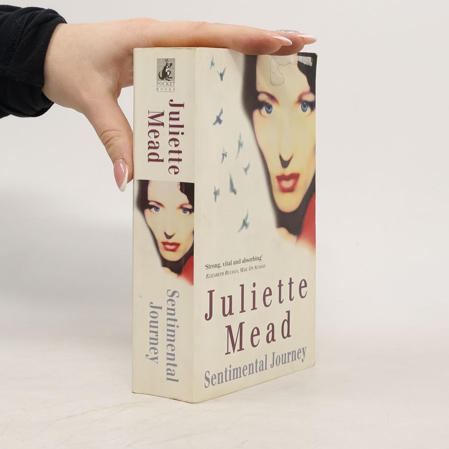 Juliette Mead Sentimental Journey